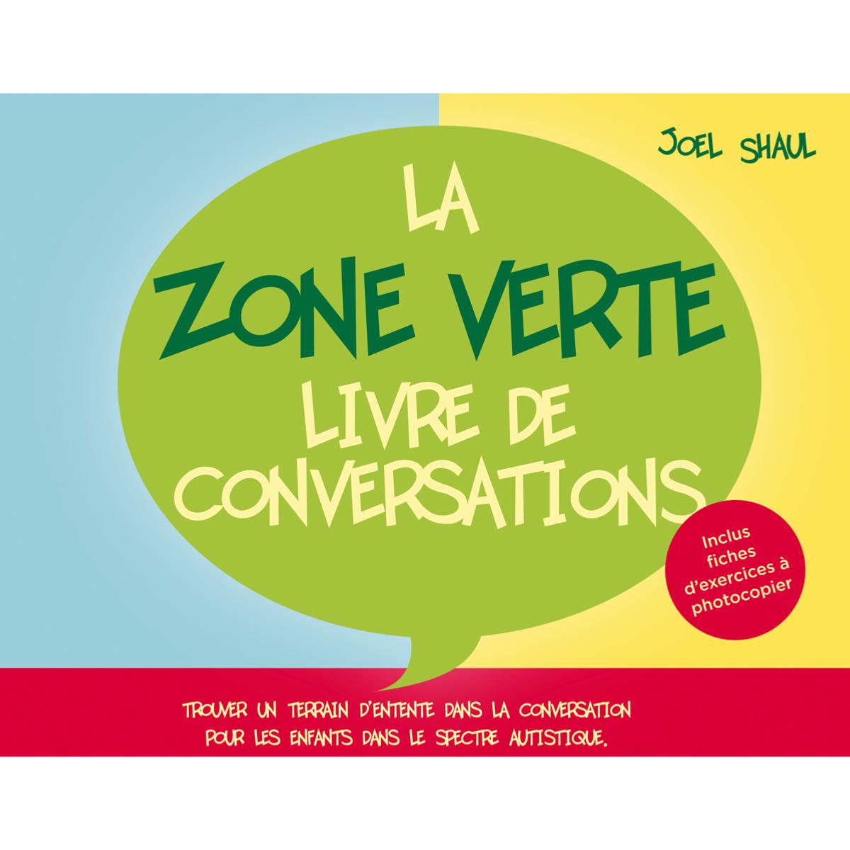 La Zone Verte livre des conversations