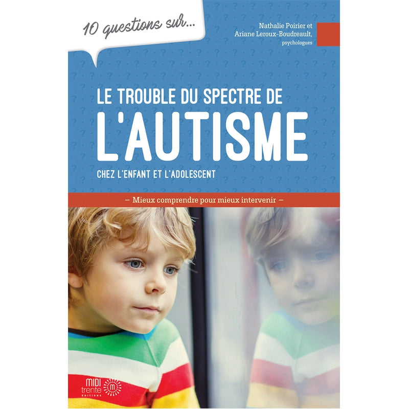 Le trouble du spectre de l&