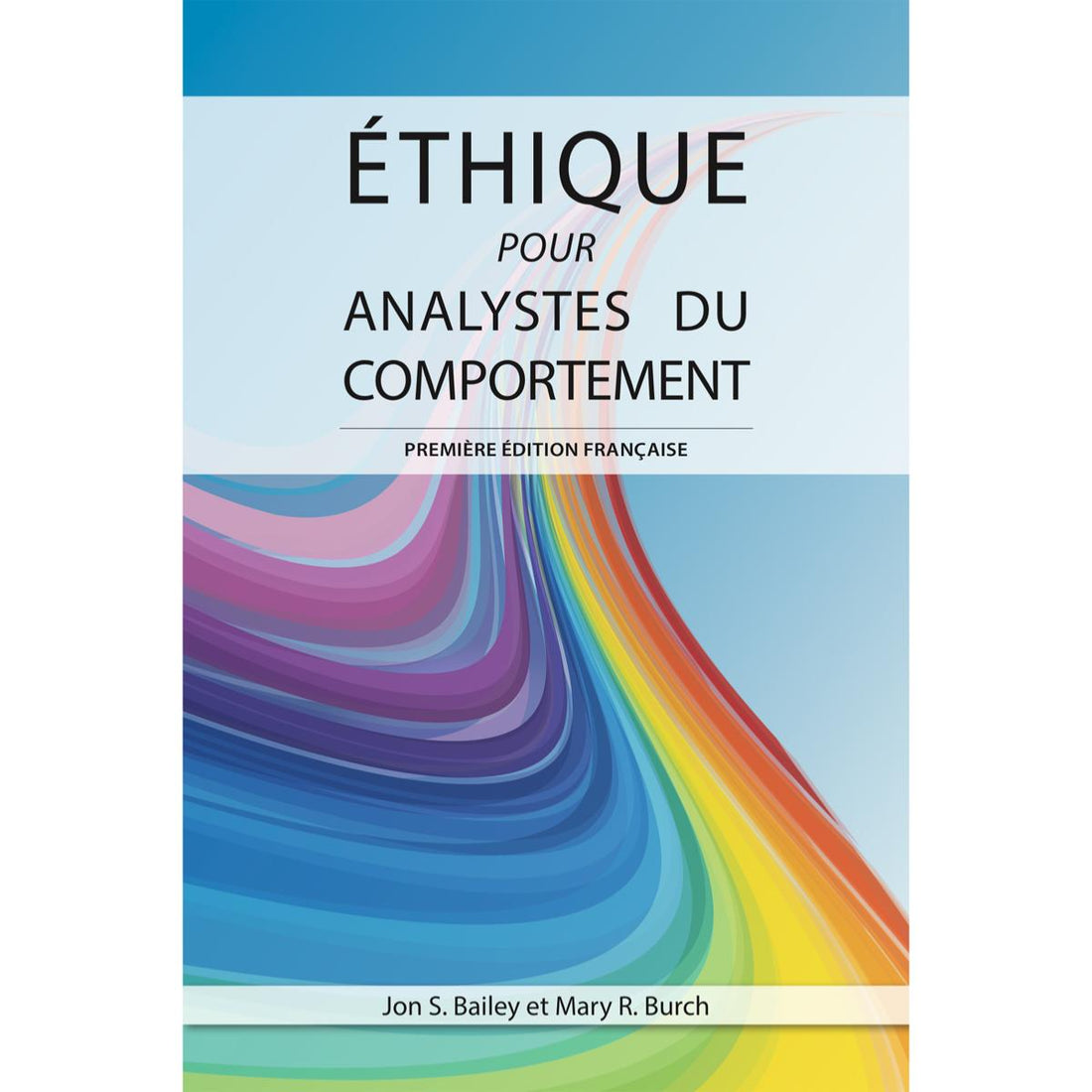 Ethique pour Analystes du Comportement