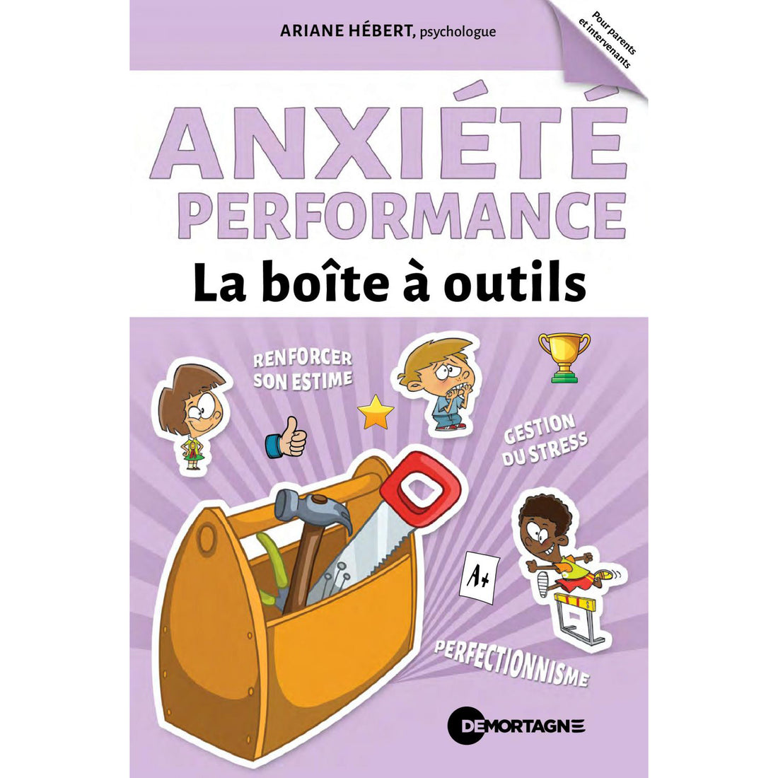 Anxiété de performance - La boîte à outils