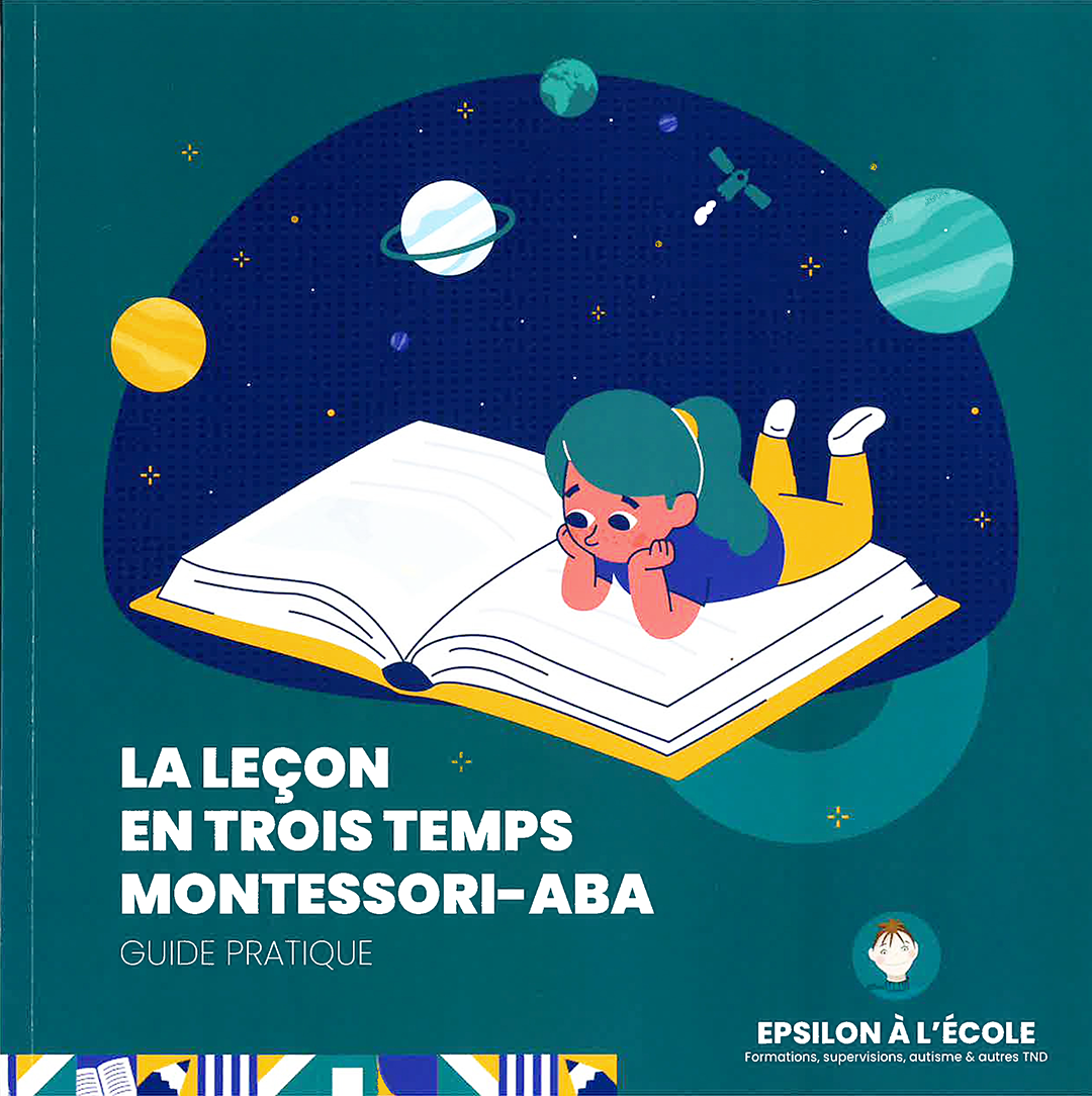 La leçon en trois temps Montessori-ABA guide pratique