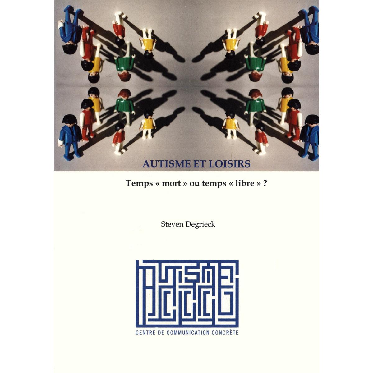 Autisme et loisirs : Temps"mort" ou temps "libre" ?