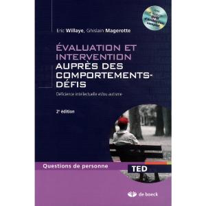 Evaluation et intervention auprès des comportements-défis