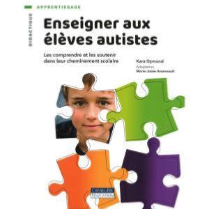 Livre Enseigner aux élèves autistes