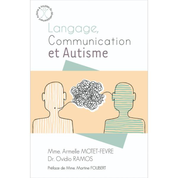 Langage, Communication et Autisme