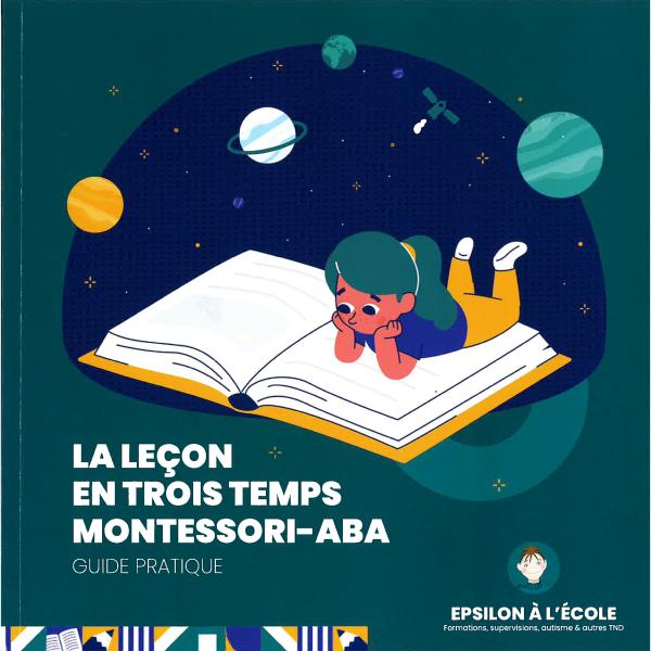 La leçon en trois temps MONTESSORI-ABA guide pratique