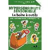 Hypersensibilité sensorielle La boîte à outils