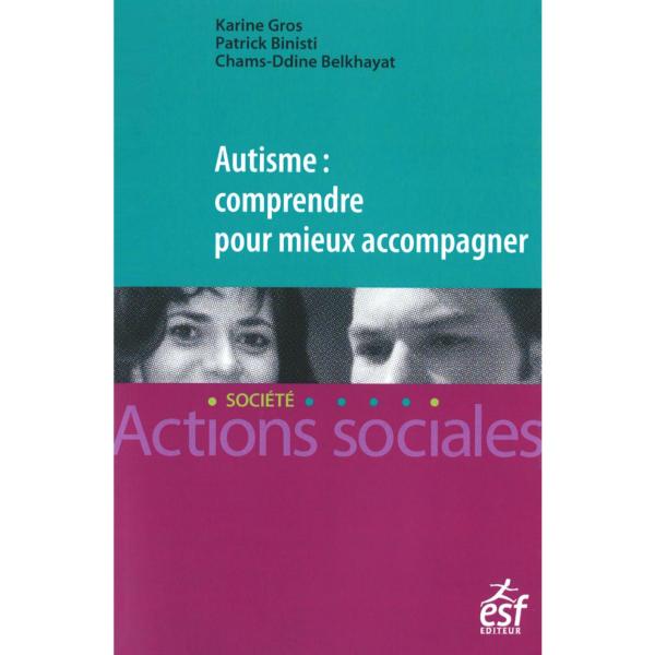 Autisme : comprendre pour mieux accompagner