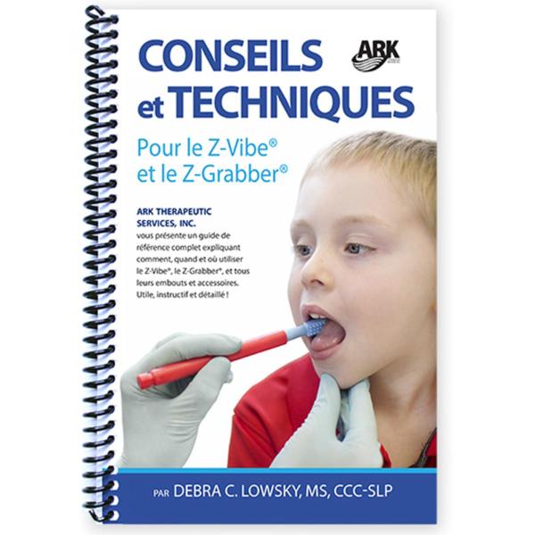 Conseils et techniques pour le Z-Vibe® et le Z-Grabber®