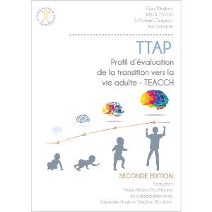 TTAP - Profil d'évaluation de la transition vers la vie adulte - TEACCH