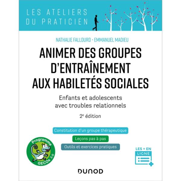 Animer des groupes d'entraînement aux habiletés sociales