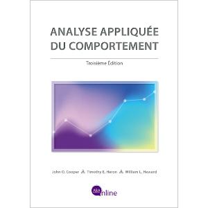 Livre Analyse Appliquée du Comportement John O. Cooper - Timothy E. Heron - William L. Heward