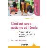 L'enfant avec autisme et l'cole