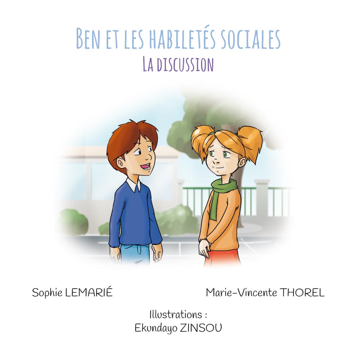 Livre Ben et les habiletés sociales : LA DISCUSSION