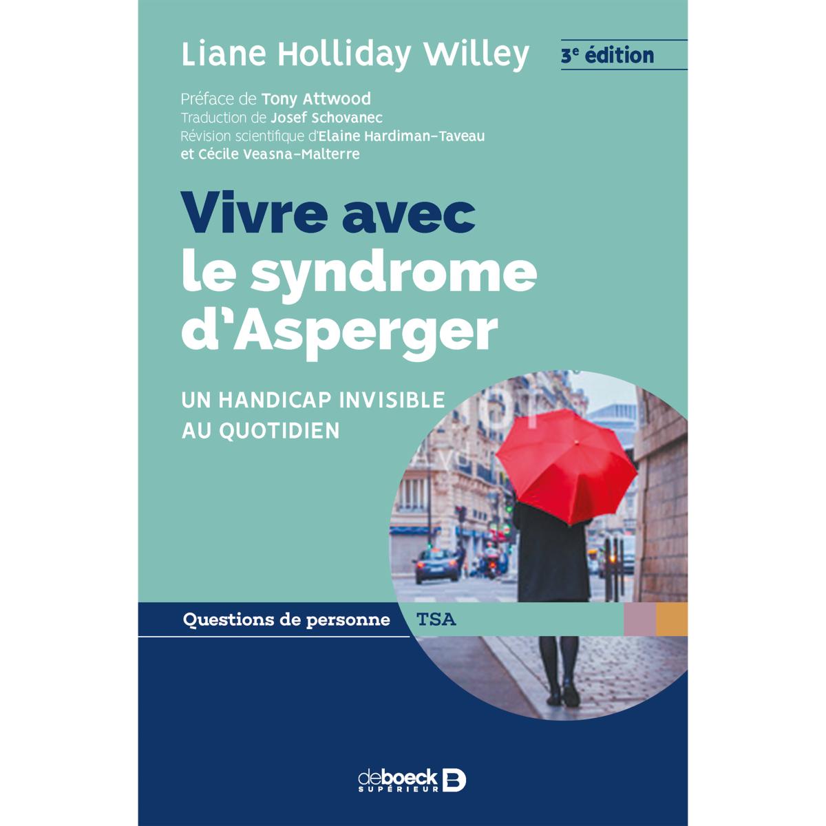 Afd Temoignage De Liane Holliday Atteinte Du Syndrome D Asperger