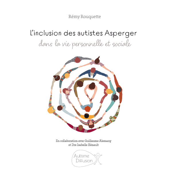 L'inclusion des autistes Asperger dans la vie personnelle et sociale