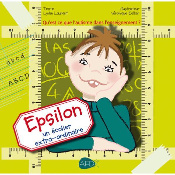 Epsilon, un écolier extra-ordinaire