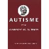 Autisme et la clarification du temps