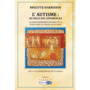 L'autisme : au-delà des apparences