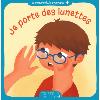Je porte des lunettes