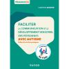 Faciliter la communication et le dveloppement sensoriel