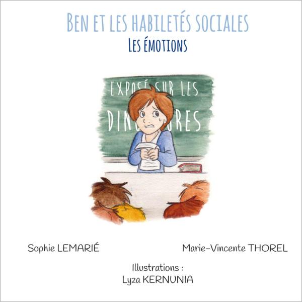 Ben et les habiletés sociales : Les émotions