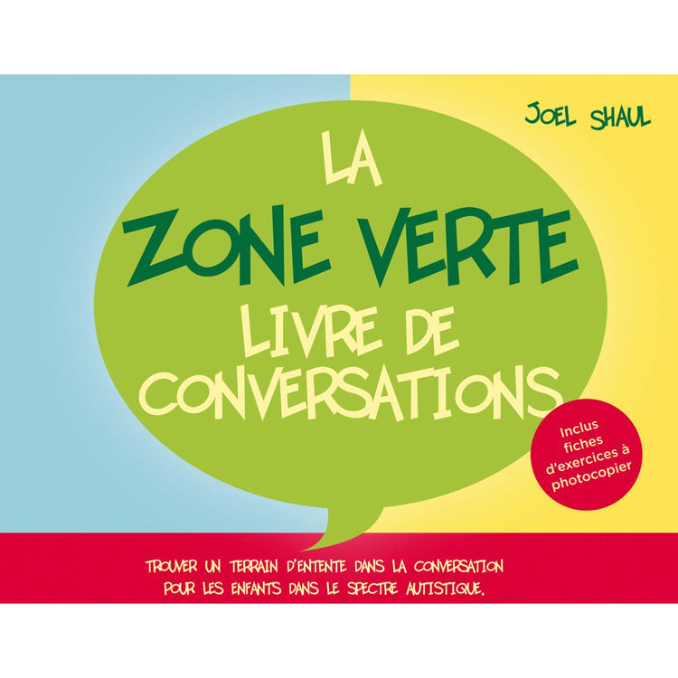 La zone verte