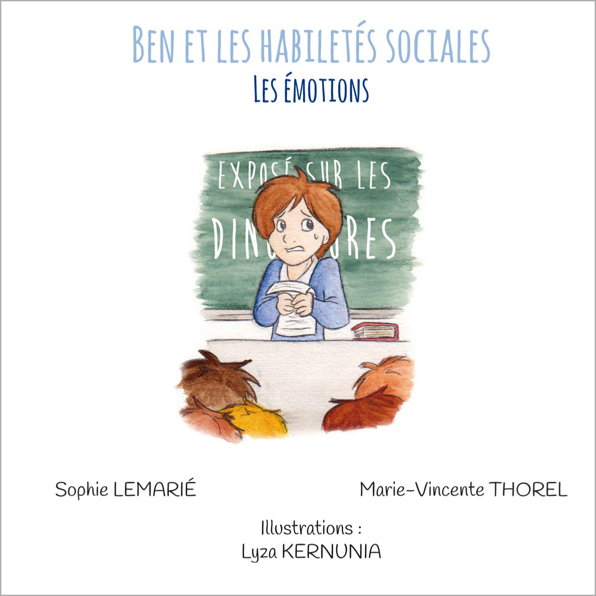 Ben et les habilités sociales : Les émotions