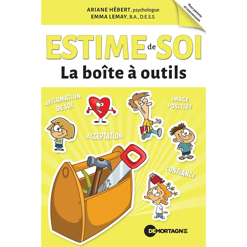 Couverture du livre « Estime de soi – La boîte à outils » d’Ariane Hébert et Emma Lemay