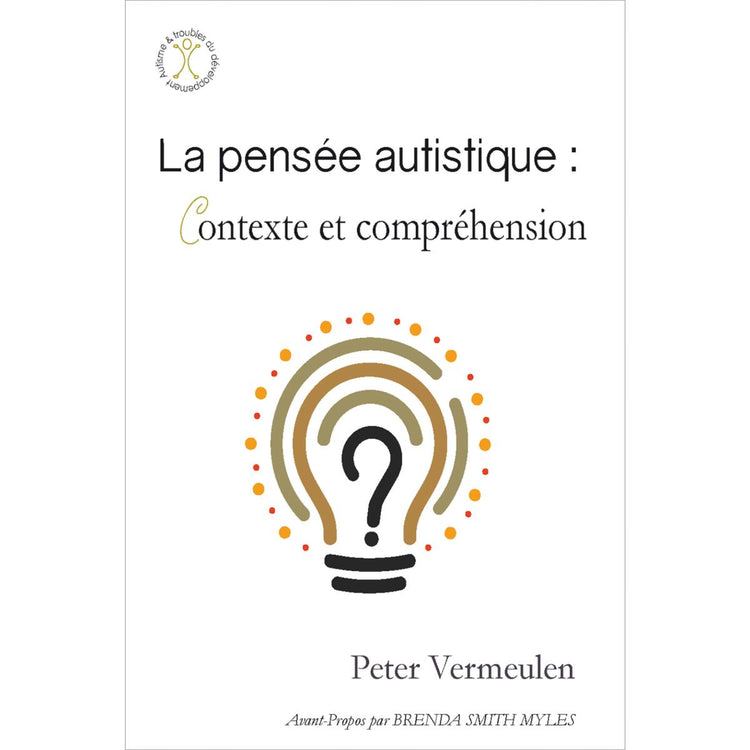 La pensée autistique : contexte et compréhension