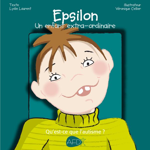Epsilon : un enfant extra-ordinaire