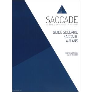 Livre Guide scolaire SACCADE Brigitte Harrisson Lise St-Charles
