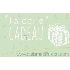 Carte cadeau Autisme Diffusion