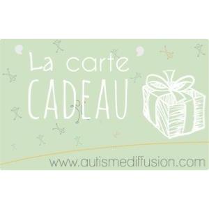 Carte cadeau Autisme Diffusion