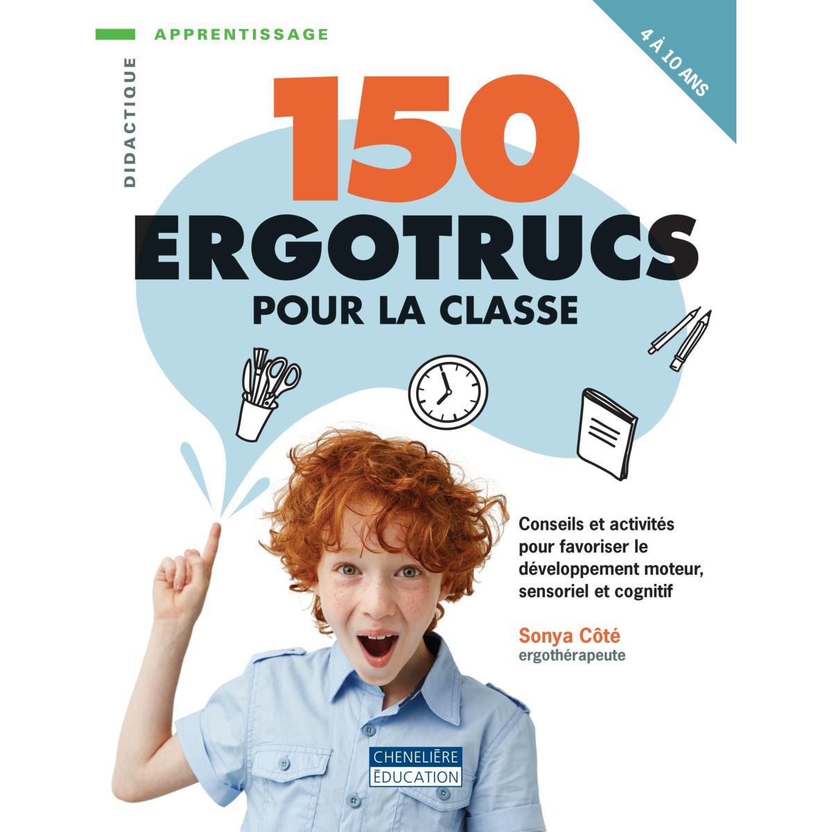 Livre 150 ergotrucs pour la classe