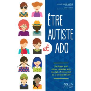  Livre Etre autiste et ado Editions Midi trente