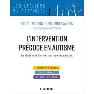 L'intervention prcoce en autisme : Le Modle de Denver pour jeunes enfant