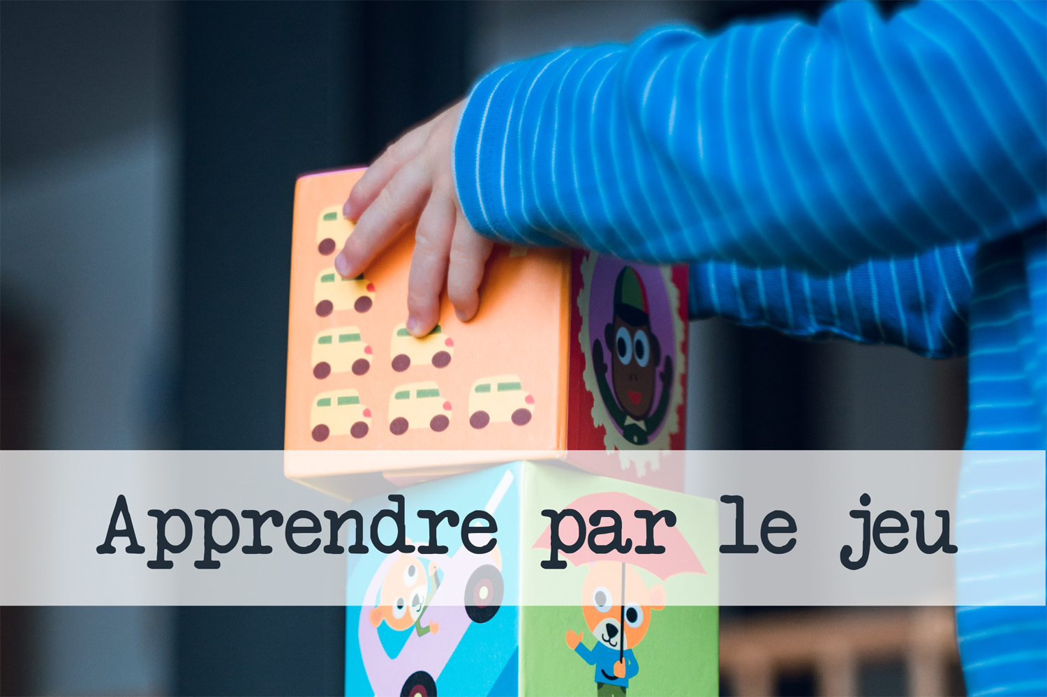 Apprendre par le jeu