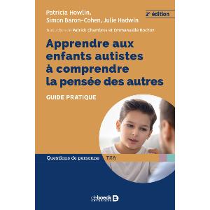 Apprendre aux enfants autistes  comprendre la pense des autres